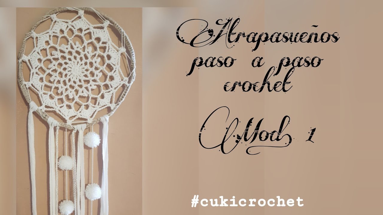 COMO TEJER A CROCHET ATRAPASUEÑOS... MODELO 1. PASO A PASO A CROCHET - MANDALA - CARPETA- TAPETE