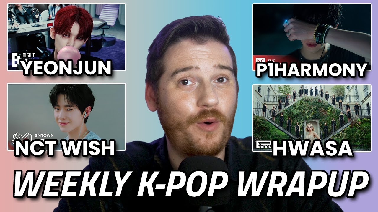 YEONJUN, HWASA, NCT WISH, & P1HARMONY Reactions [K-Pop Wrap-Up | 9.20.24]