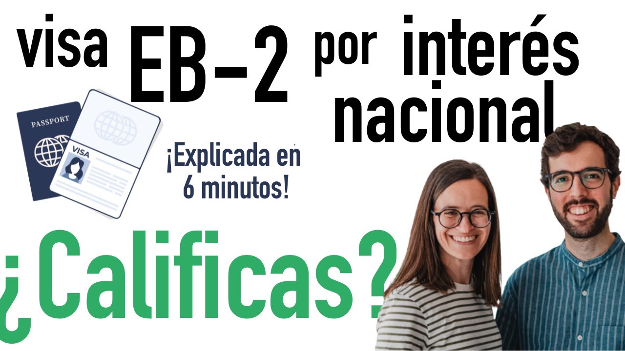 ¿Calificas para la visa EB2 NIW?
