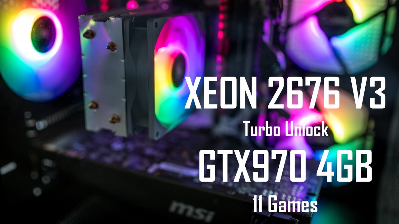 Intel Xeon E5-2676 V3 and GTX970 4GB in 11 Games