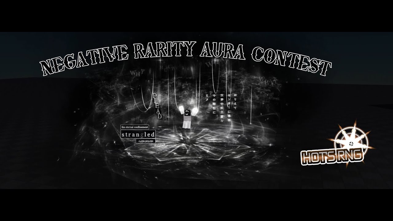 ALL ENTIRES in Negative Rarity Aura Contest !! [Hot's RNG]
