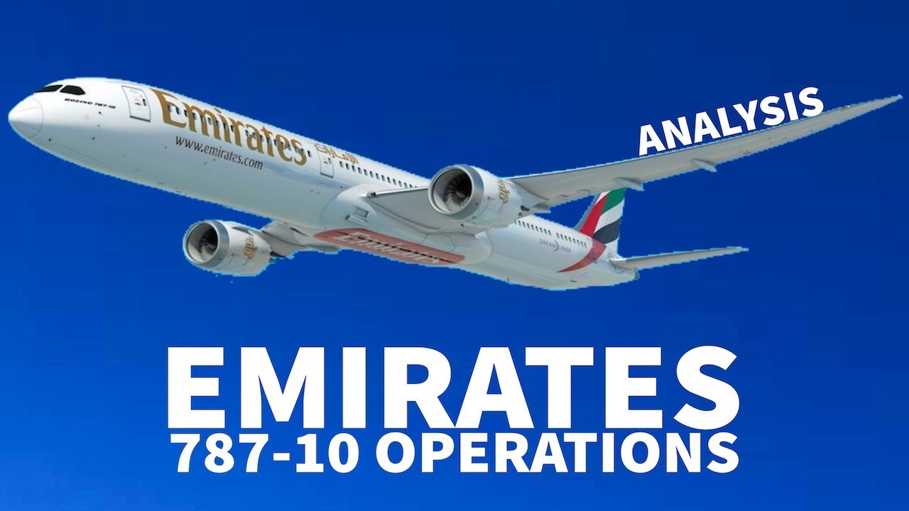 How will Emirates Operate their 787-10s?
