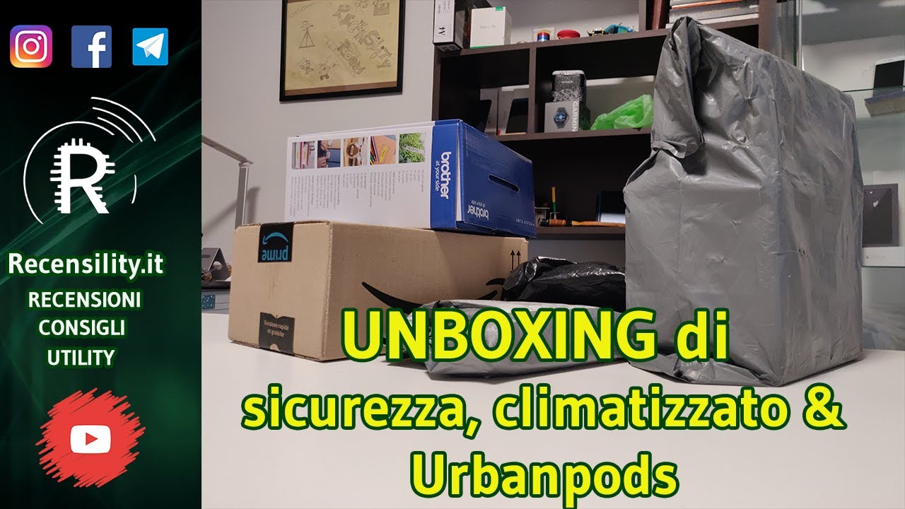 Unboxing di sicurezza, climatizzato & Urbanpods