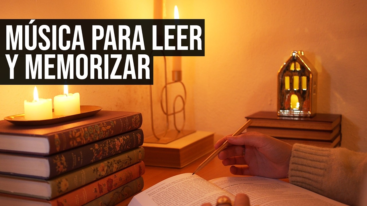 M&uacute;sica De Piano Para Leer y Estudiar | Memorizar r&aacute;pido
