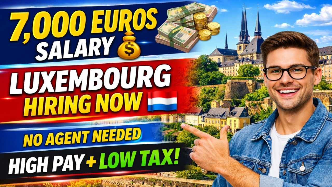 Luxembourg Work Visa 2026 🇱🇺 | Earn 7,000 EUROS/Month + Full Step-by-Step Guide | Dream Canada