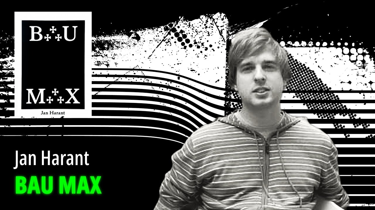 audiokniha BAU MAX, napsal Jan Harant, edice Kolébka