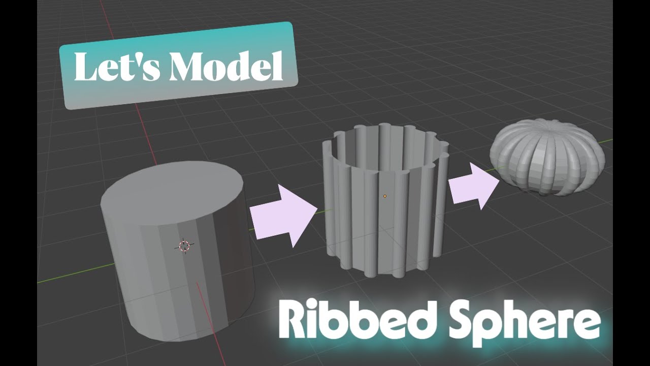 Let's Model Ribbed Sphere in Blender