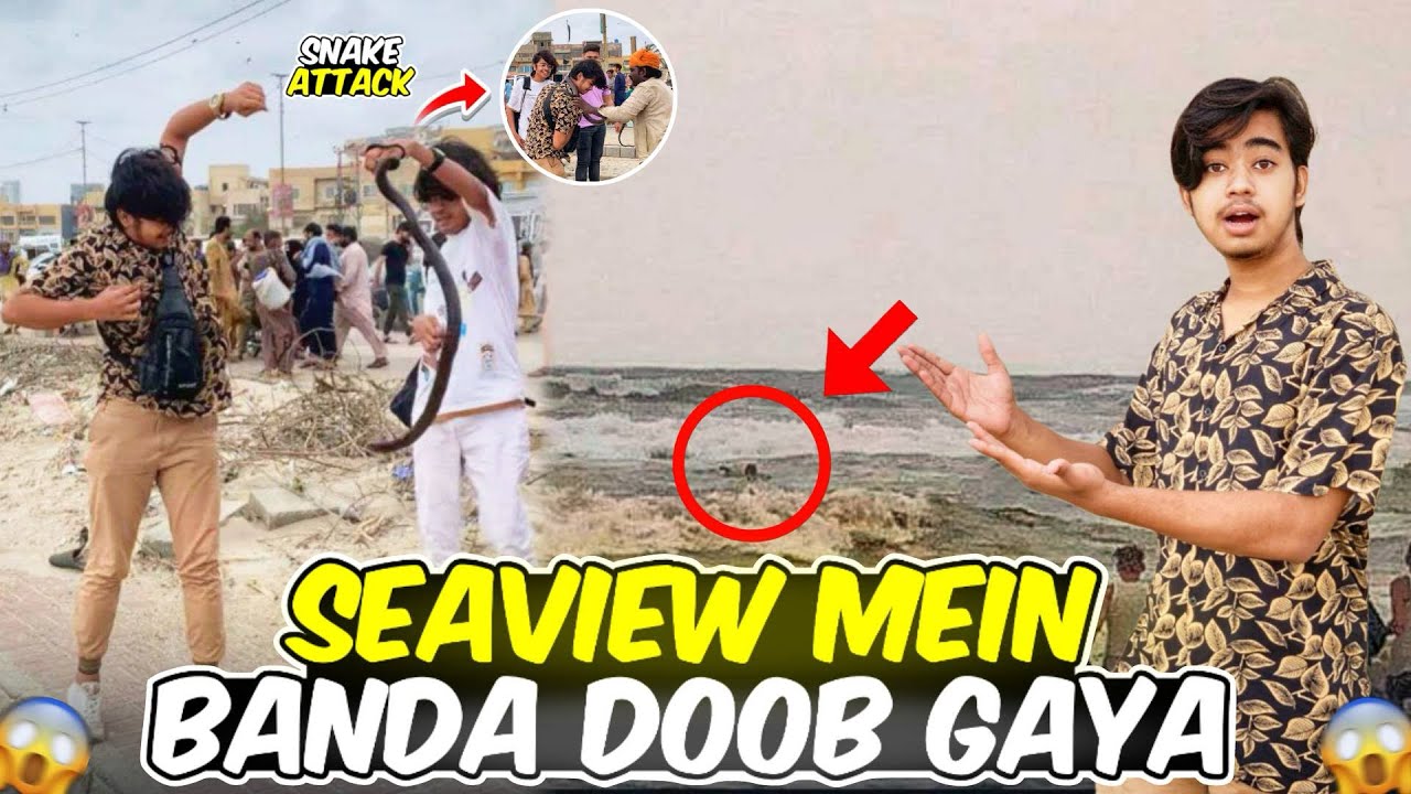 Seaview Me Banda Doob Gaya😱 |Snack Attack😰| |Danger Yt Vlogs|