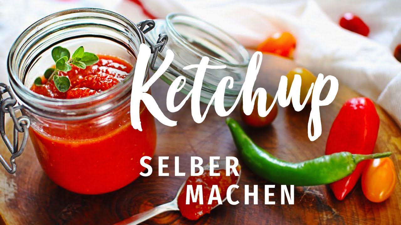 Ketchup selber machen OHNE WEISSEN ZUCKER