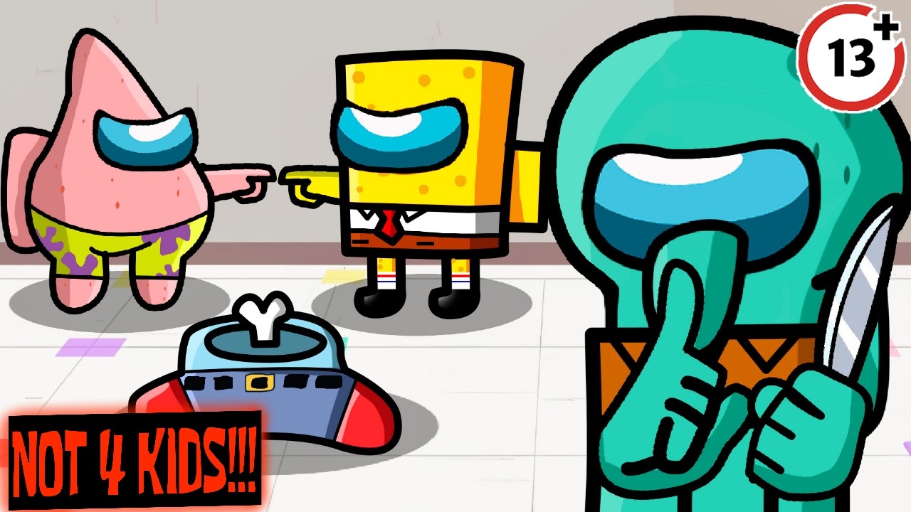 (NOT FOR KIDS!) Among Us But It's SPUNCHBOP?!