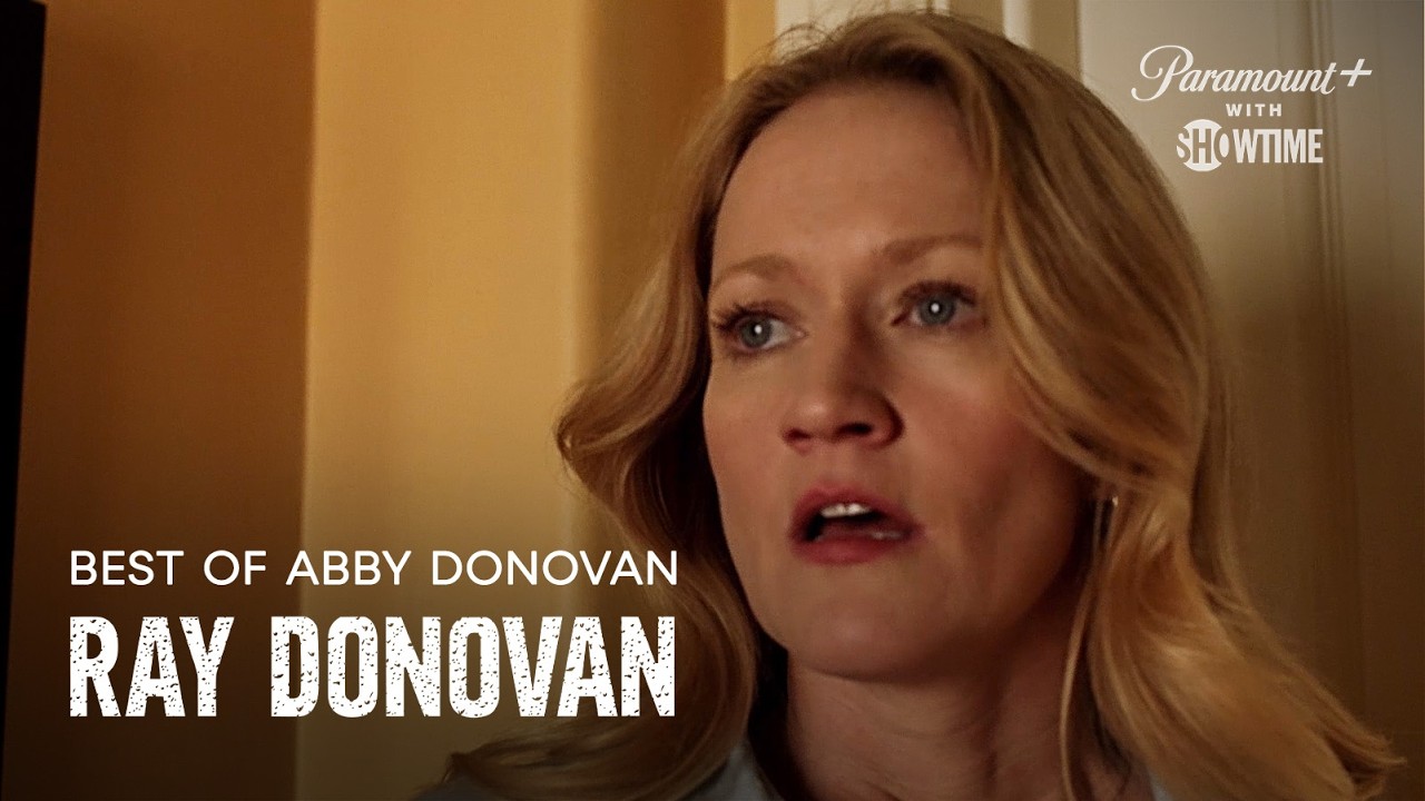 Best of Abby Donovan | Ray Donovan | SHOWTIME