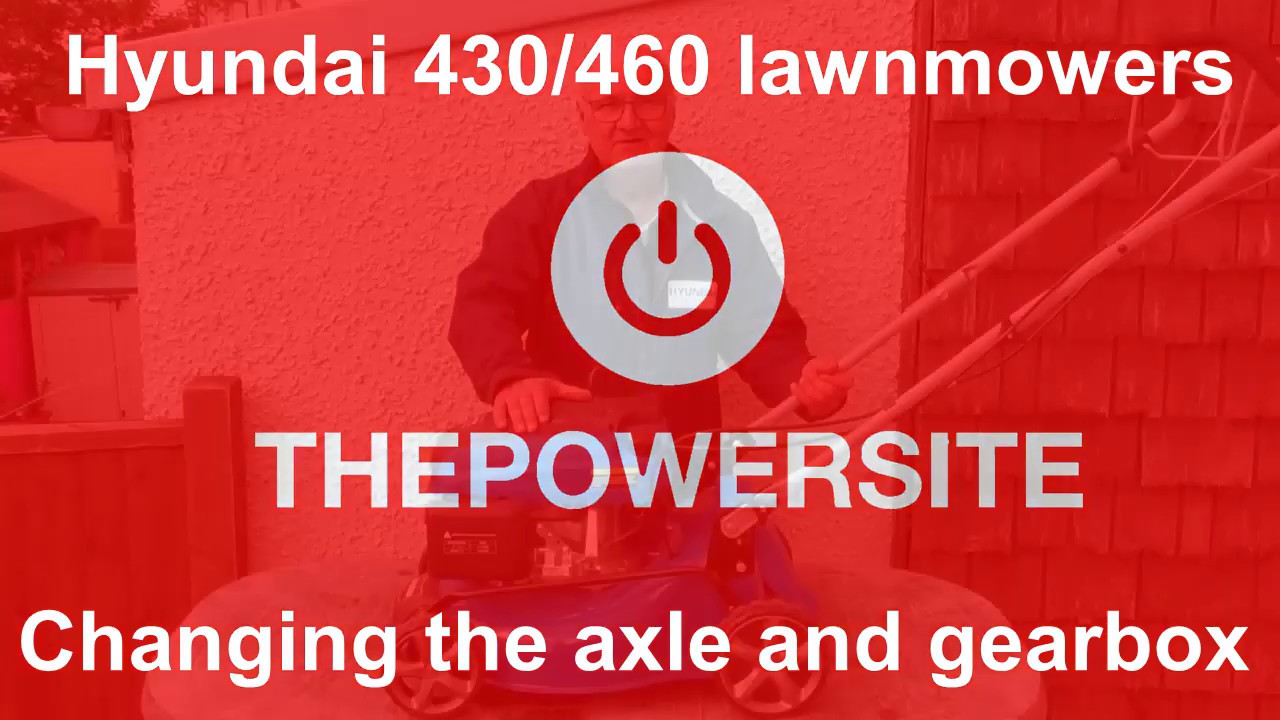 Hyundai 430 and 460 series lawnmowers, Changing the rear axle and gearbox