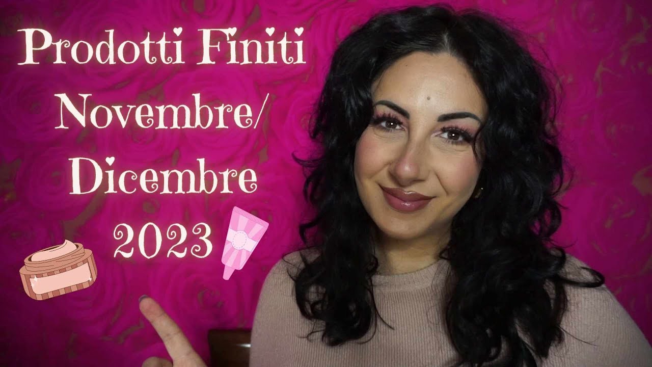 Prodotti Finiti Novembre - Dicembre 2023