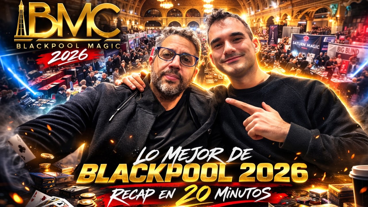 BLACKPOOL 2026: ¡Lo MEJOR del mayor congreso de magia del mundo! 🔥 (VLOG ÉPICO)
