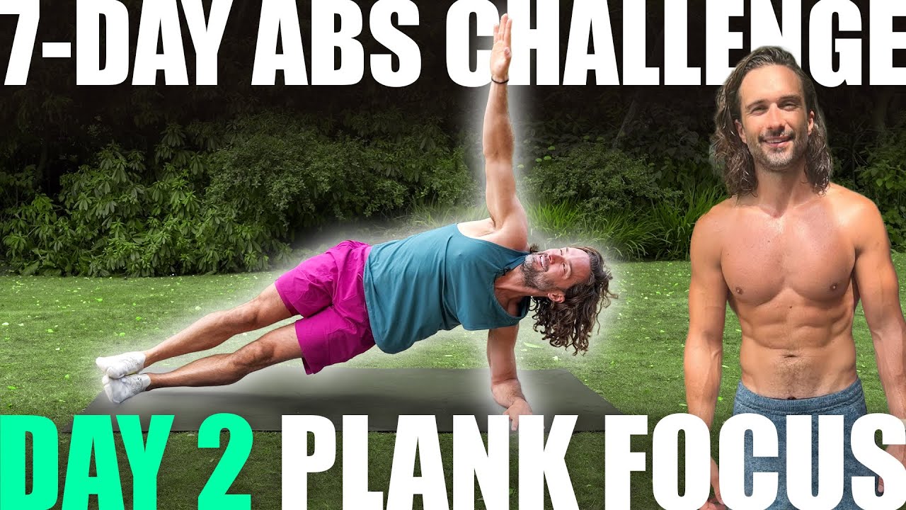 7-Day Abs Challenge: Day 2: Plank Focus | Joe Wicks Workouts