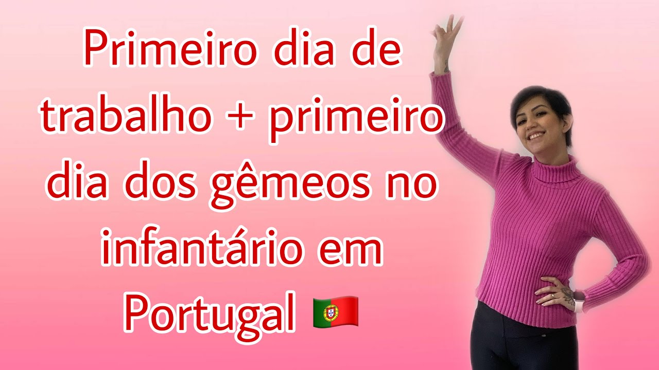 Primeiro dia de trabalho + primeiro dia dos gêmeos no infantário em Portugal 🇵🇹