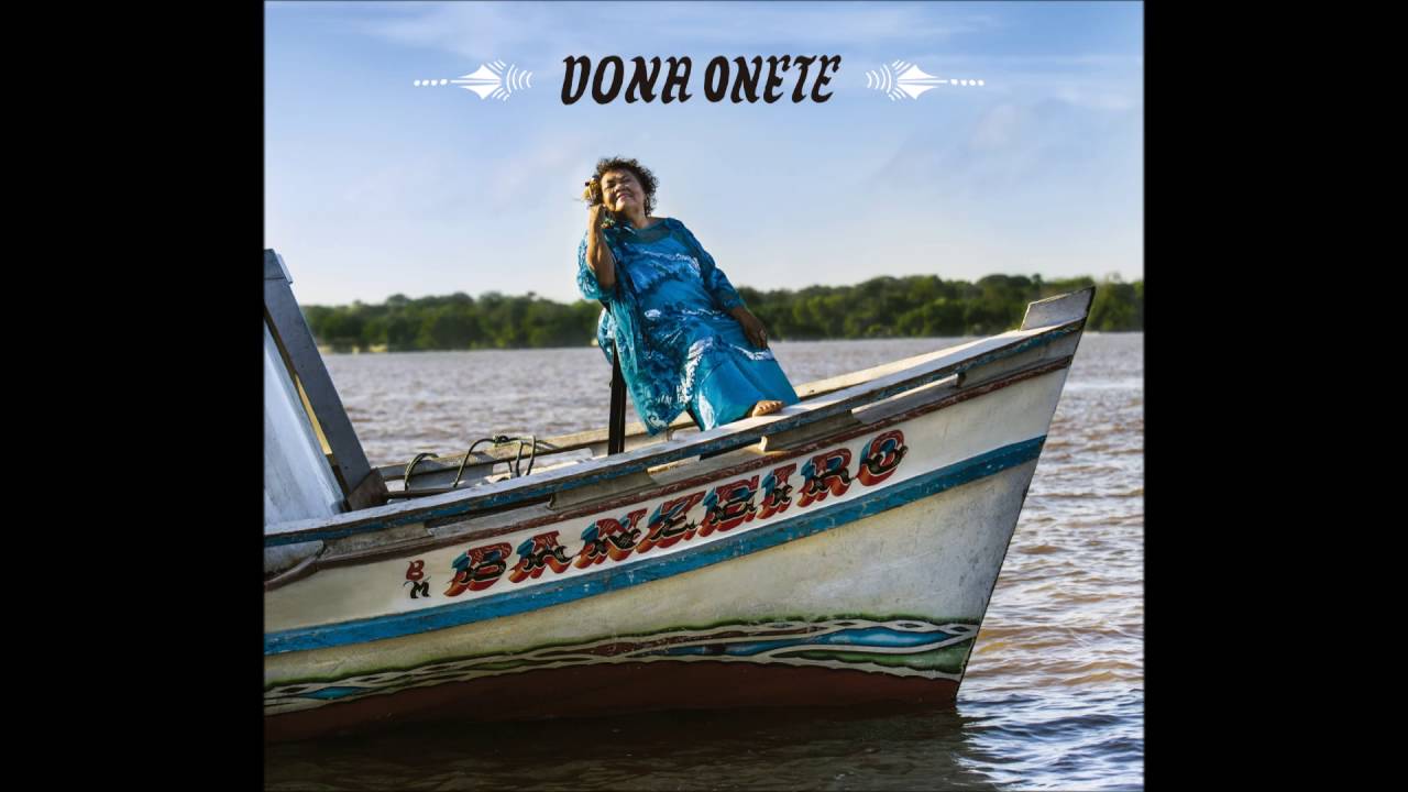 Dona Onete (Banzeiro) - 01 Tipiti