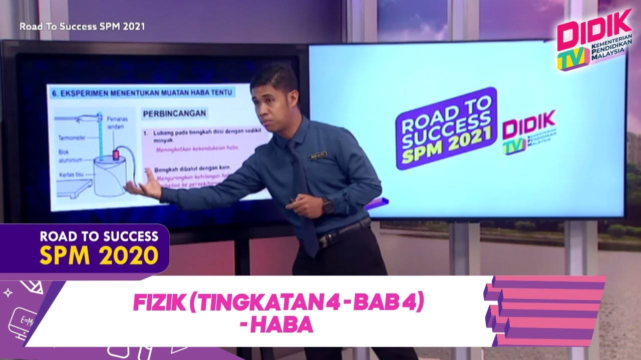 DidikTV Road To Success SPM 2021 | Fizik (Tingkatan 4 - Bab 4) - Haba