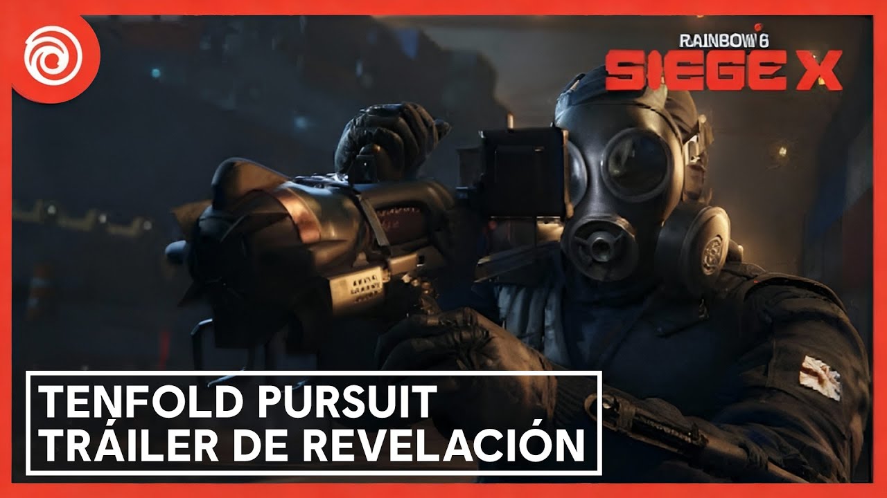 Rainbow Six Siege X: Tráiler cinemático de Operación Tenfold Pursuit