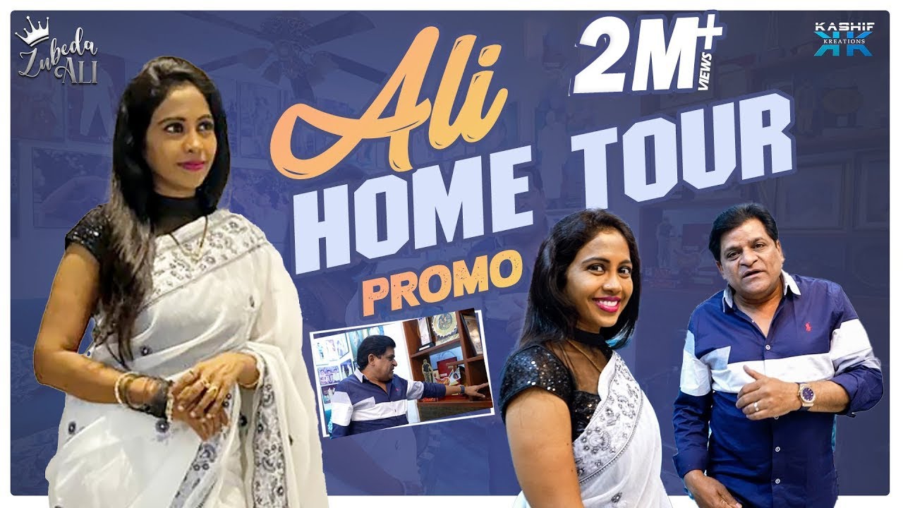 Ali Home Tour Promo || Zubeda Ali