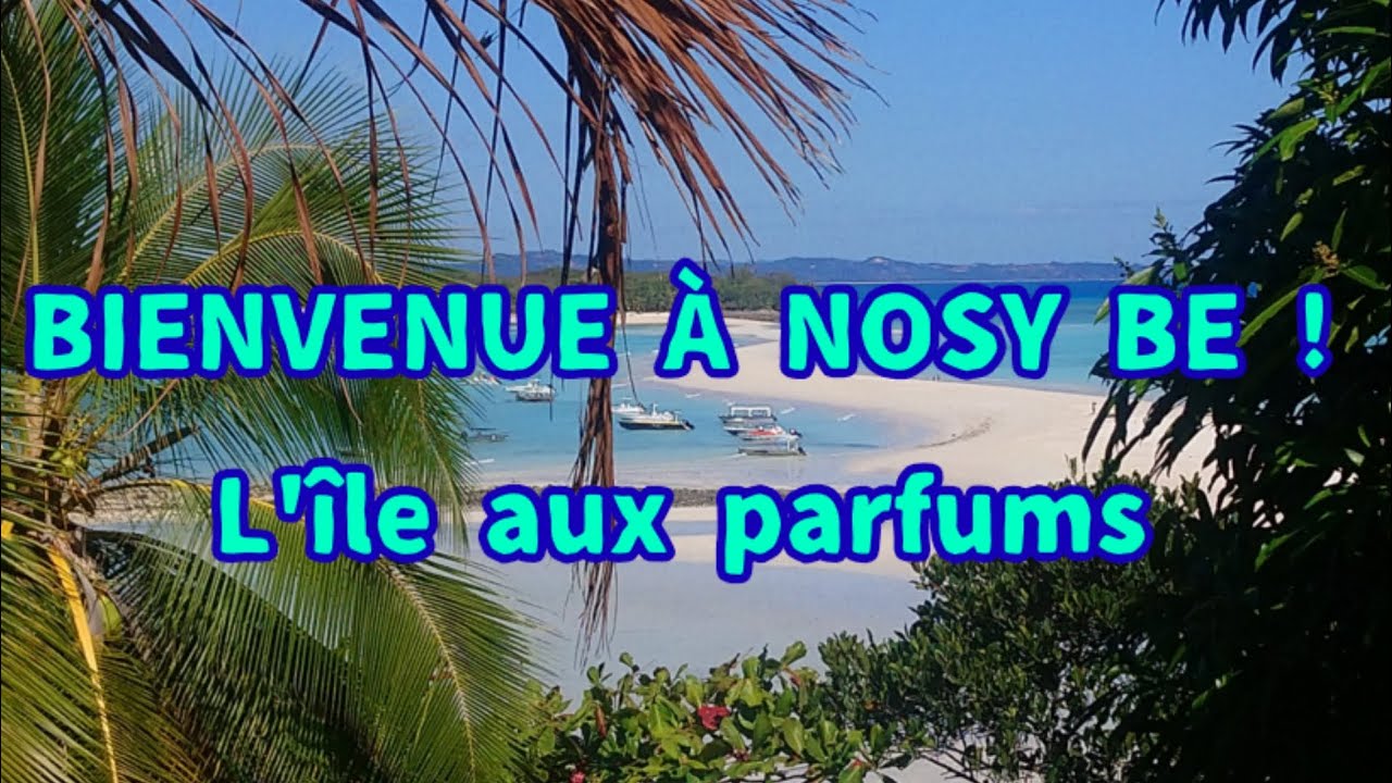 Bienvenue à Nosy Be