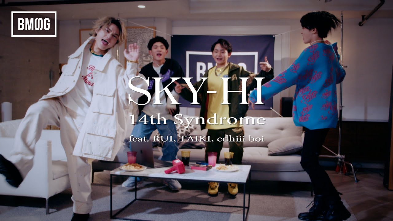 SKY-HI / 14th Syndrome feat. RUI, TAIKI, edhiii boi (Prod. ☆Taku Takahashi) -Music Video-
