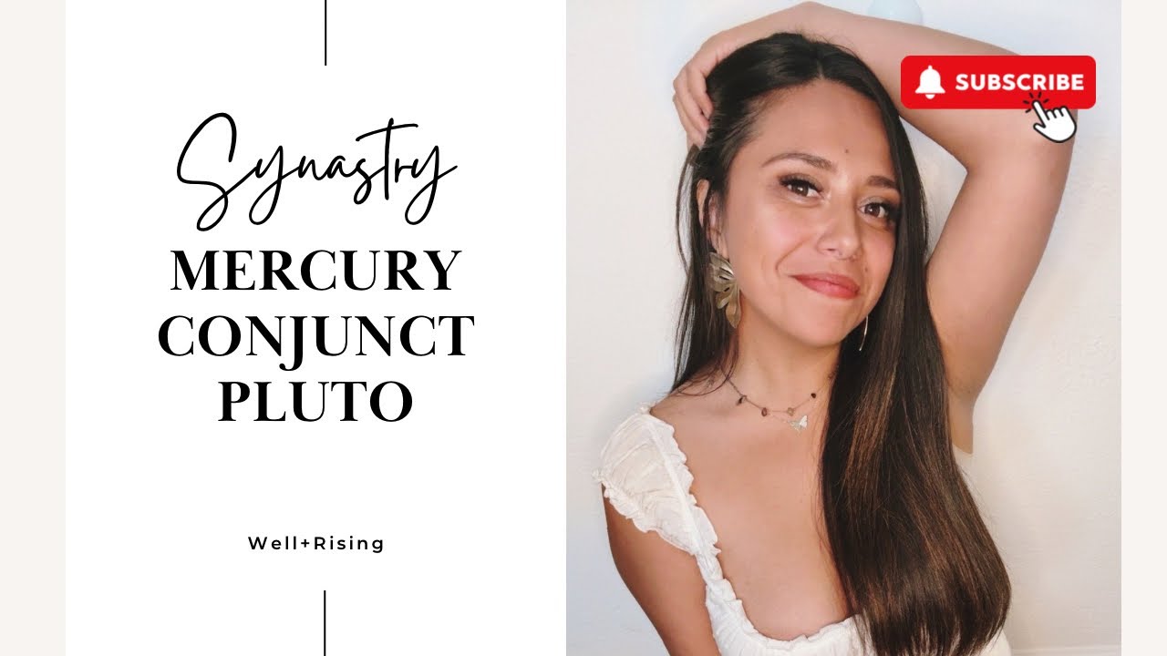 Mercury Conjunct Pluto Synastry: 