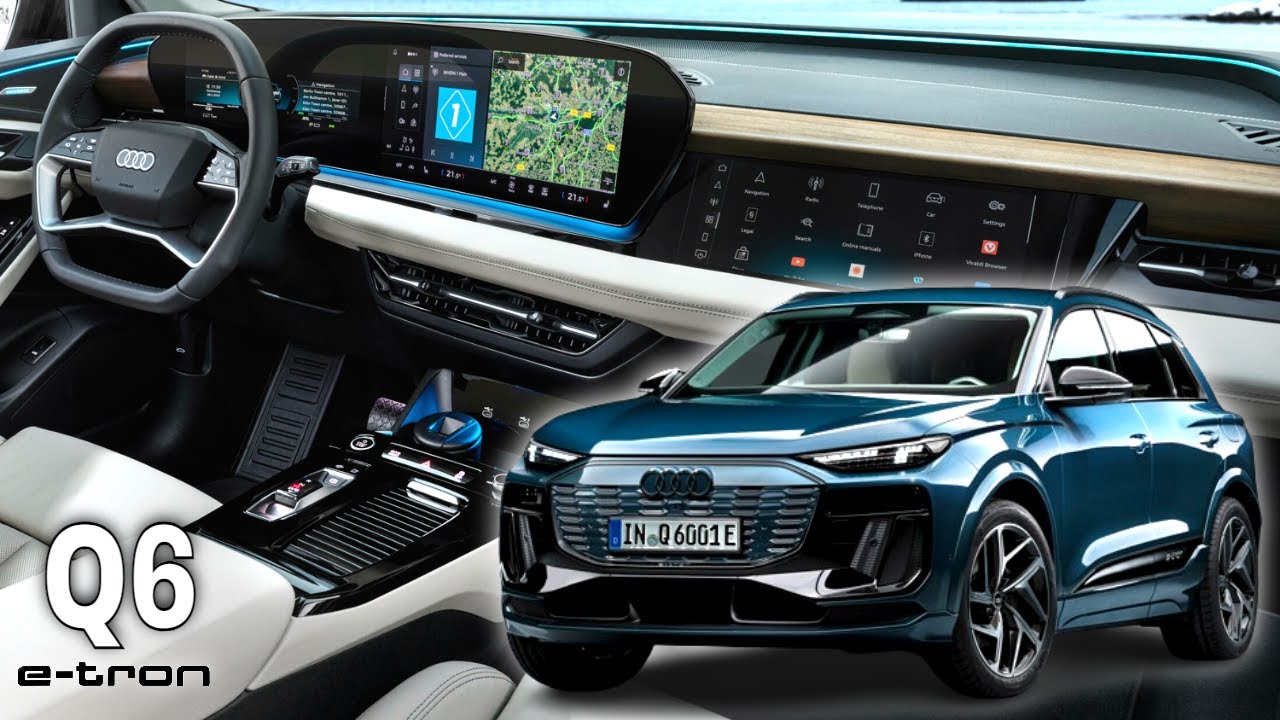 NEW 2025 Audi Q6 e-tron Interior Cabin Explained