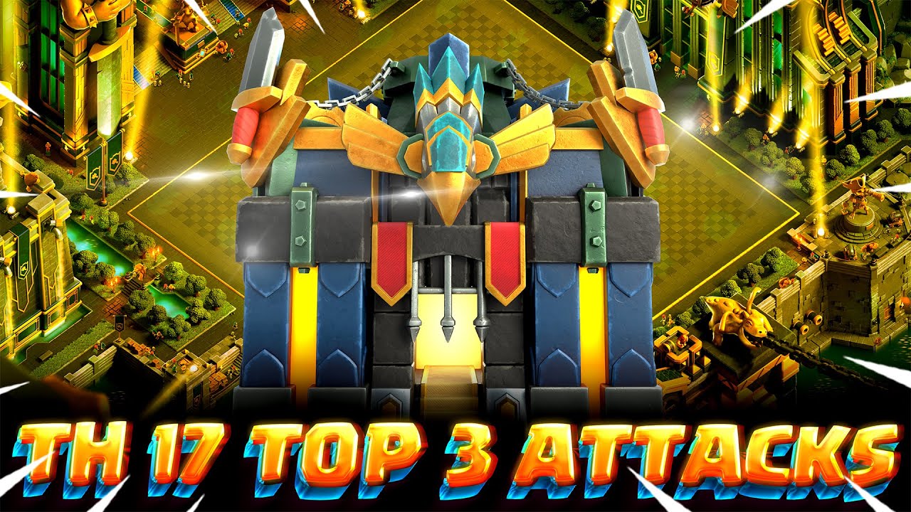 Top 3 Best TH 17 Attack Strategies in Clash of Clans (Tamil)
