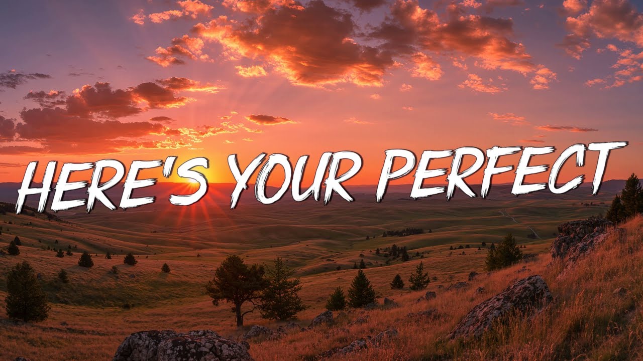 Here's Your Perfect - Jamie Miller (Lyrics) || Meghan Trainor,Troye Sivan (Mix Lyrics)