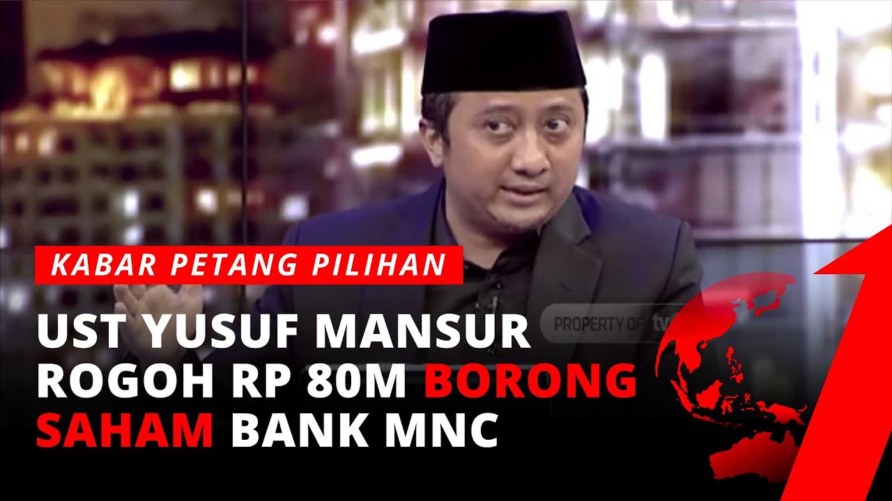 Jago Bisnis, Ust Yusuf Mansur Borong Saham Bank Milik Harry Tanoe Rp80 Miliar | Kabar Petang tvOne