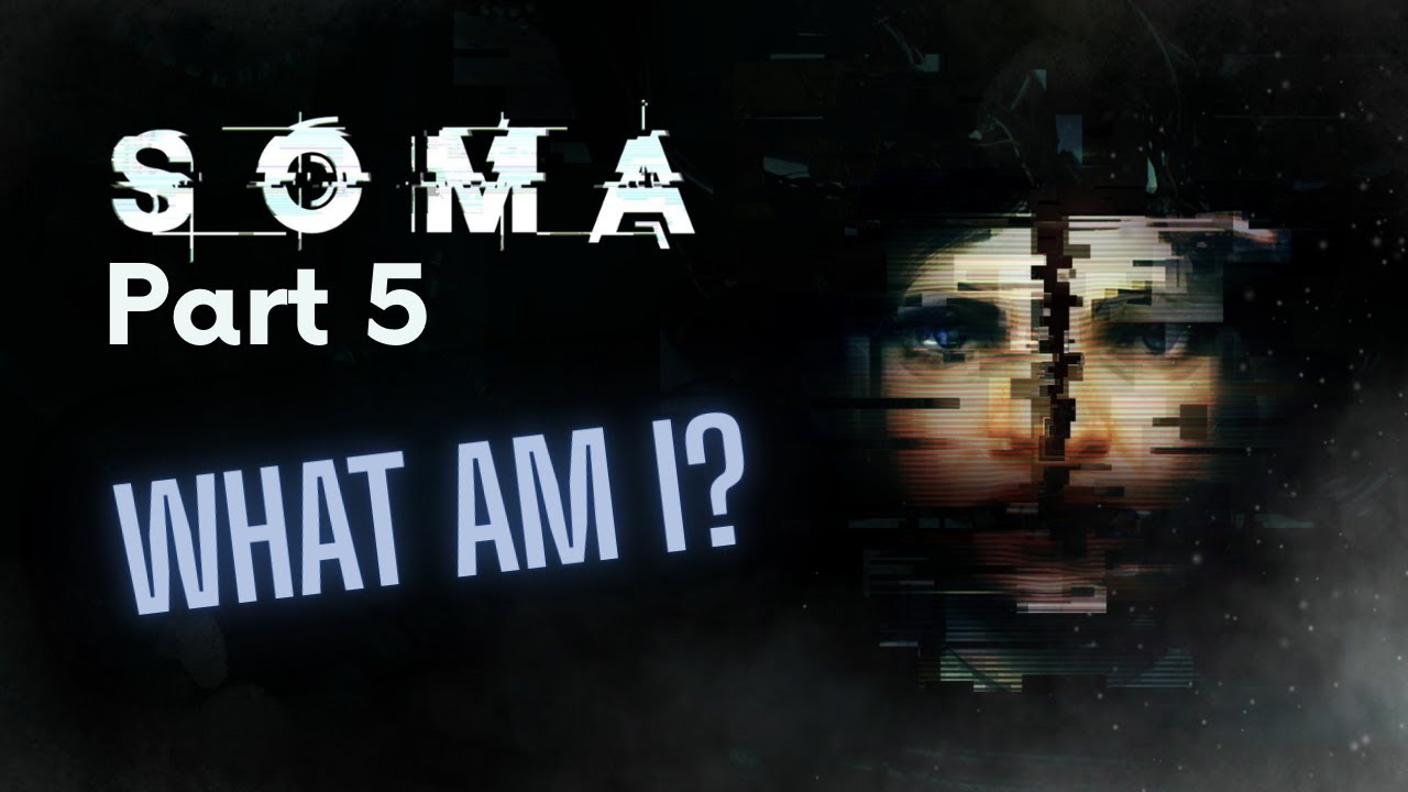 The Truth About Simon Changes Everything | SOMA Part 5