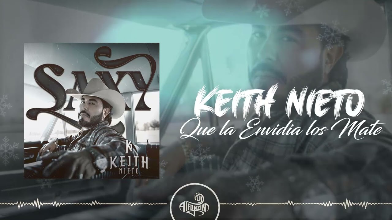 Keith Nieto - Que la Envidia los Mate (2024)