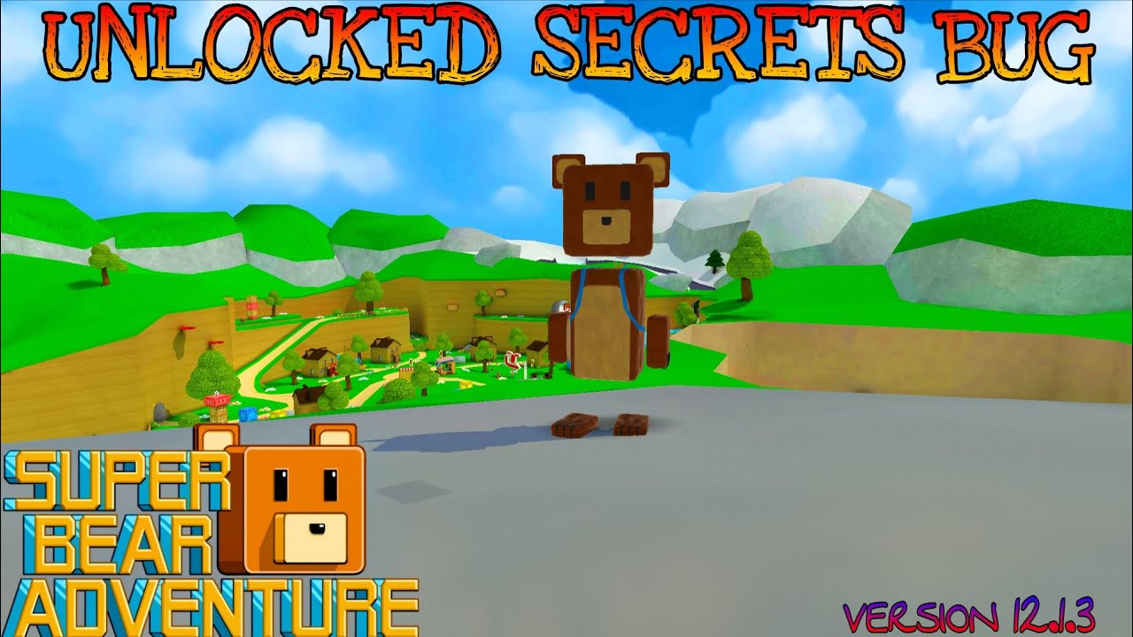 UNLOCKED 🔓 SECRETS BUG SUPER BEAR ADVENTURE 🐻 VERSION 12.1.3