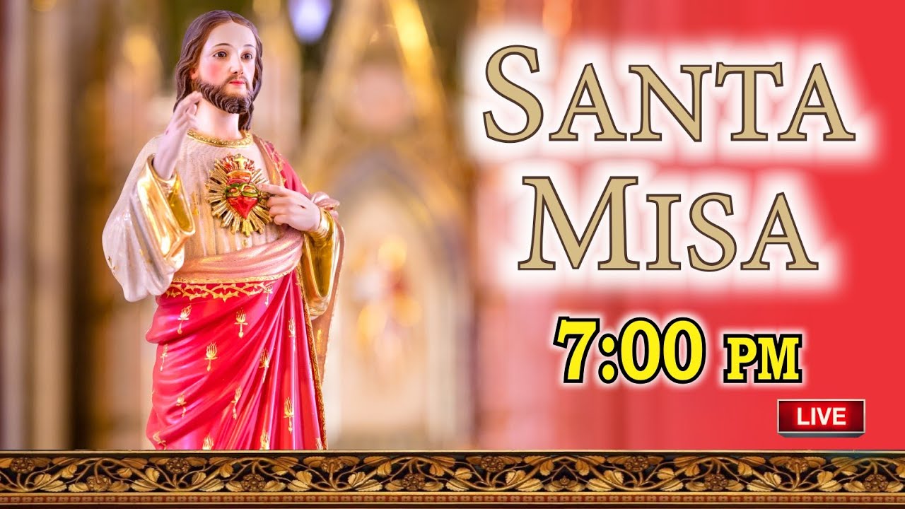 MISA DE HOY VIERNES 20-FEB-26. TODOS LOS DÍAS A LAS 7:00 PM