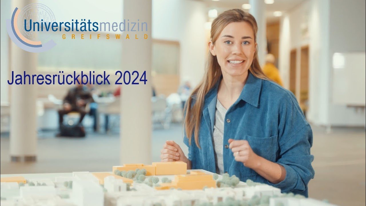Jahresrückblick 2024 Universitätsmedizin Greifswald