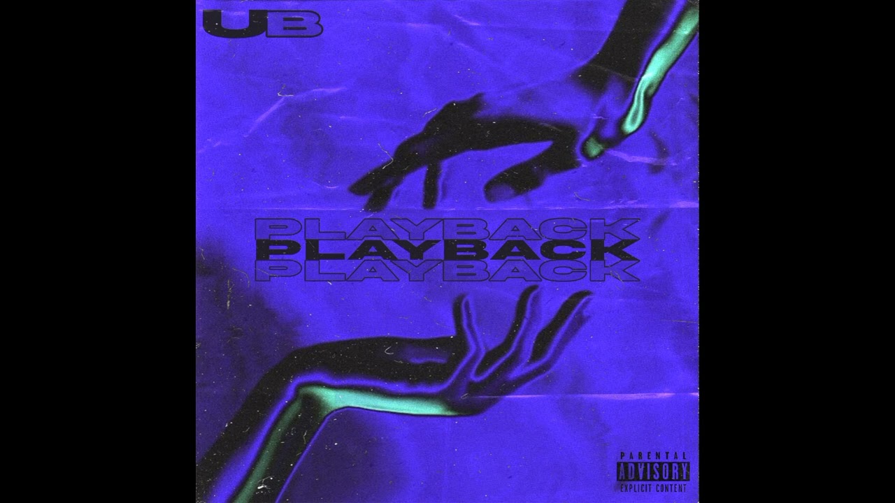UB - Playback (audio officiel) Prod.( @fortyfive45 )