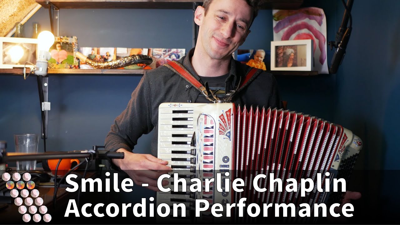 Smile (Charlie Chaplin) - Accordion Performance