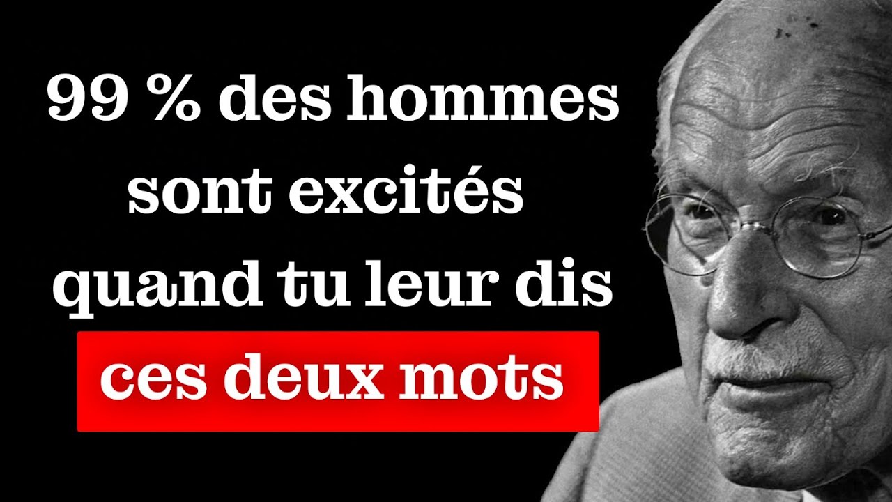Deux mots qui te rendront infailliblement IRRÉSISTIBLE aux yeux de n’importe quel homme | Carl Jung