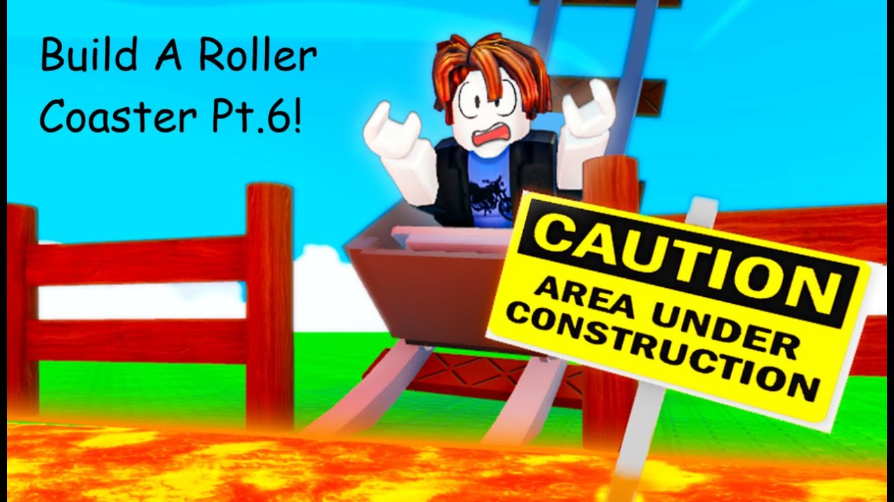 Build A Roller Coaster Pt.6! #roblox 