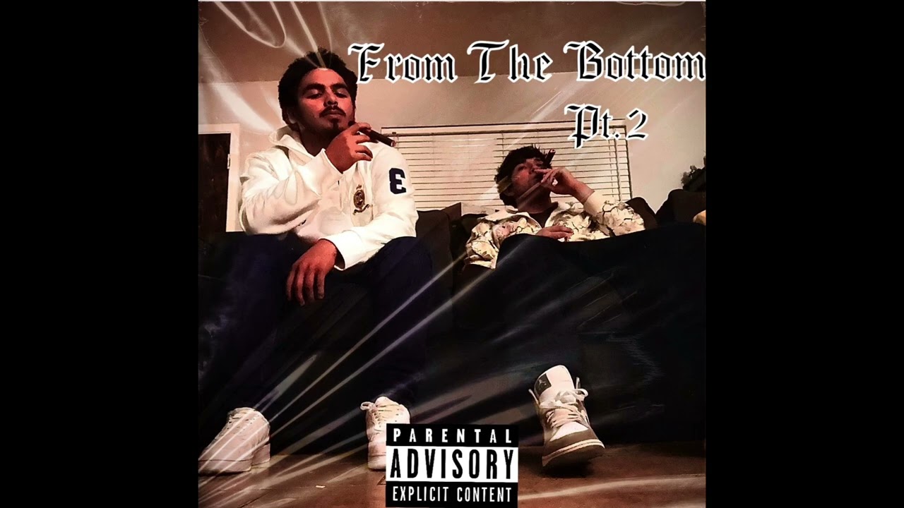 TooRealElii- From The Bottom Pt.2 (Prod. Pendo46) 