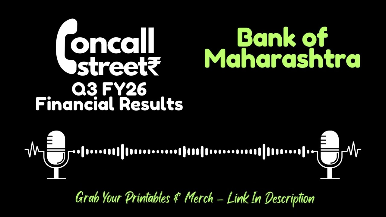 Bank of Maharashtra Q3 FY26 Earnings Conference Call | Management Commentary & Guidance