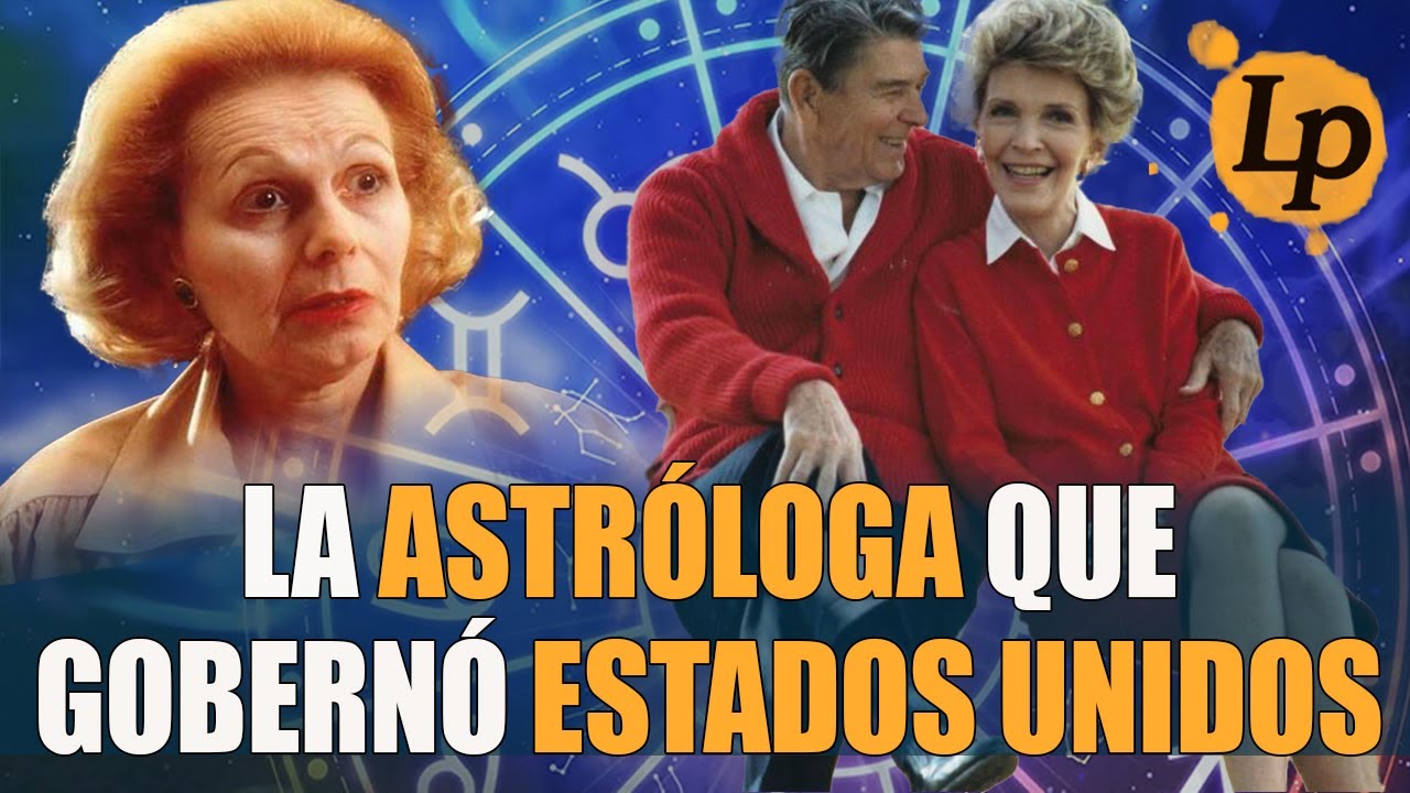 LA ASTRÓLOGA DE RONALD Y NANCY REAGAN, LA VIDENTE QUE GOBERNÓ ESTADOS UNIDOS · LETRA PEQUEÑA