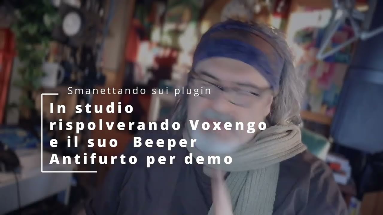 Antifurto demo - Tra i plugin Voxengo ritrovo il Beeper (no sponsor)