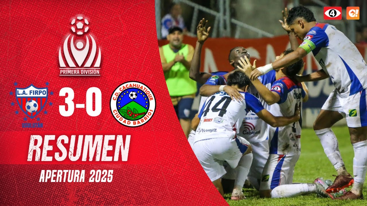 🎥 𝗥𝗘𝗦𝗨𝗠𝗘𝗡 | 𝗟.𝗔 𝗙𝗜𝗥𝗣𝗢 🆚 𝗖𝗔𝗖𝗔𝗛𝗨𝗔𝗧𝗜𝗤𝗨𝗘 |  𝗟𝗠𝗙 𝗝𝟭𝟲 𝗔𝗣 𝟮𝟬𝟮𝟱 | 𝗖𝗮𝗻𝗮𝗹 𝟰