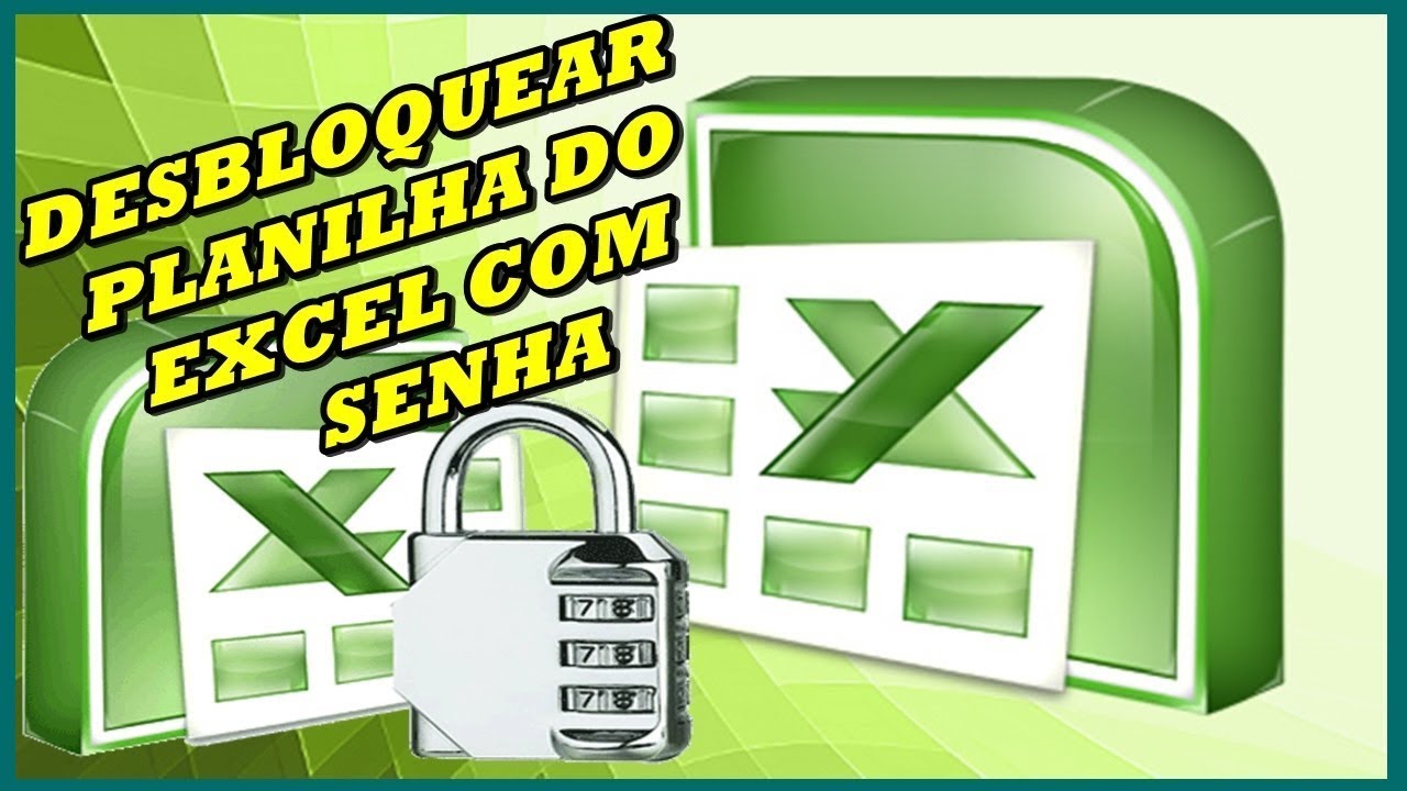 Planilha do Excel Protegida? Aprenda como Desbloquear