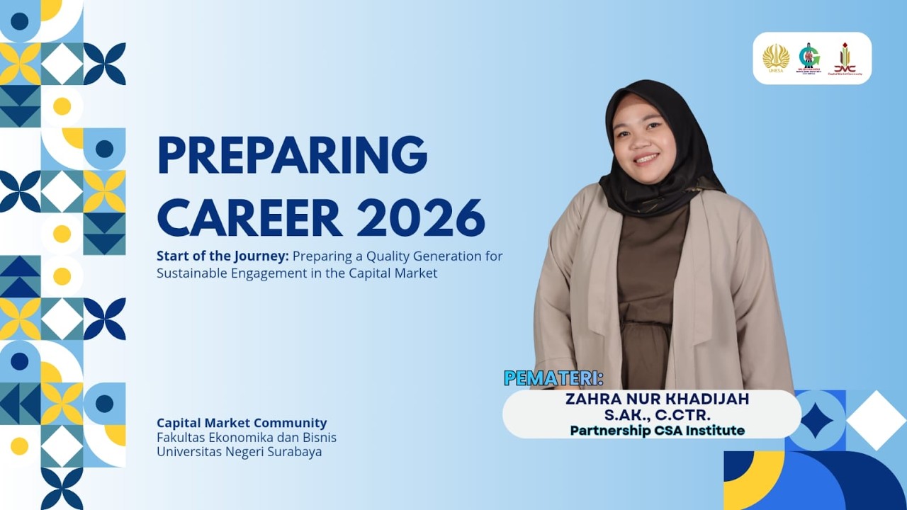 Preparing Career 2026 | Capital Market Community FEB Unesa