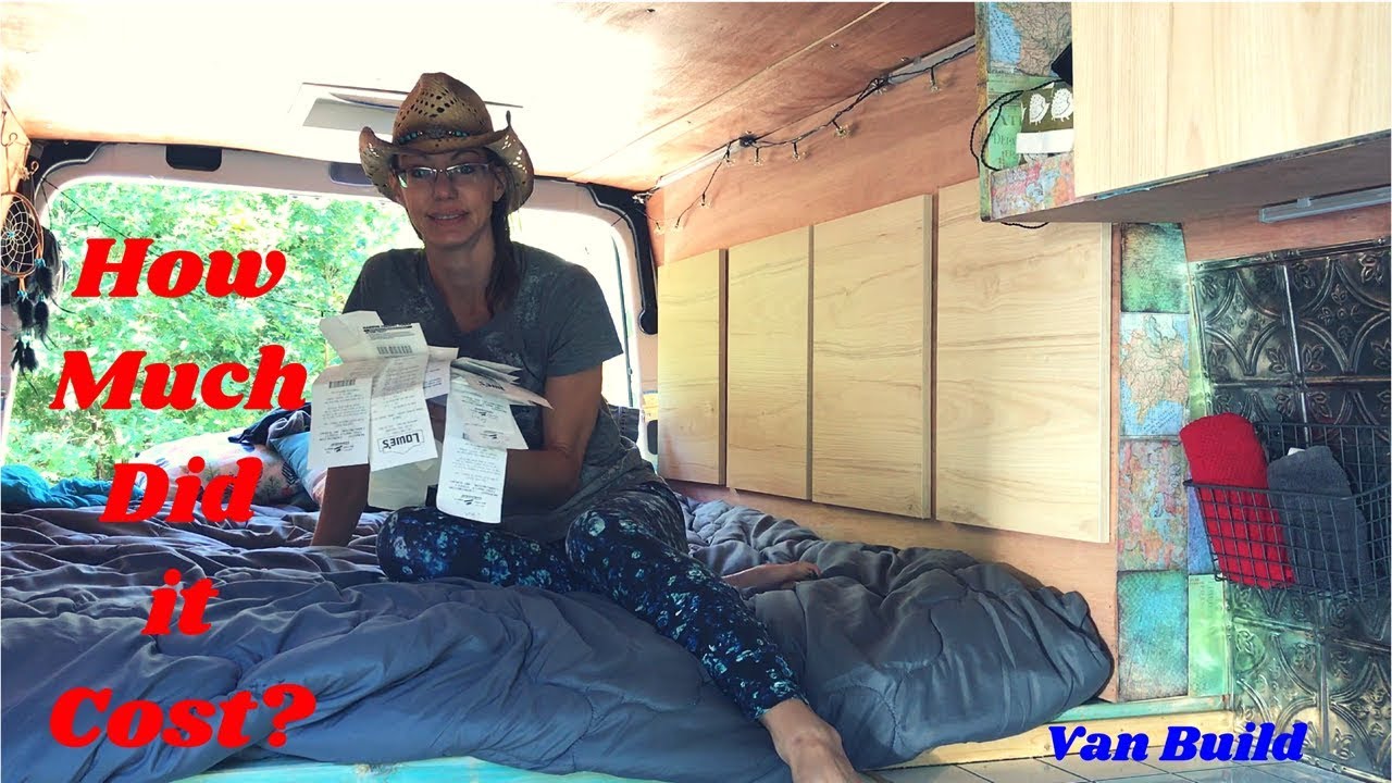 How Much Did it Cost to Convert Cargo Van - Camper Van