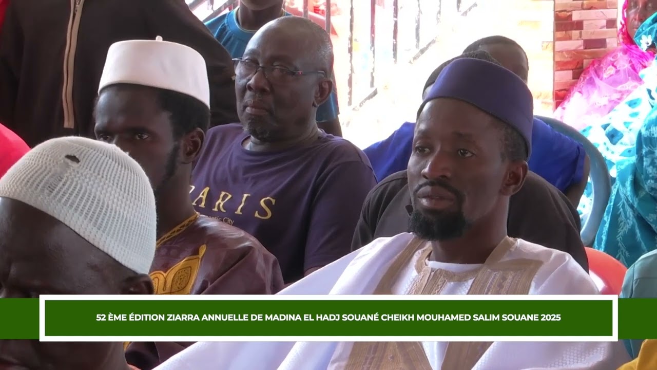 52 ème édition ZIARRA ANNUELLE de Madina El Hadj Souané 2025 Partie 2