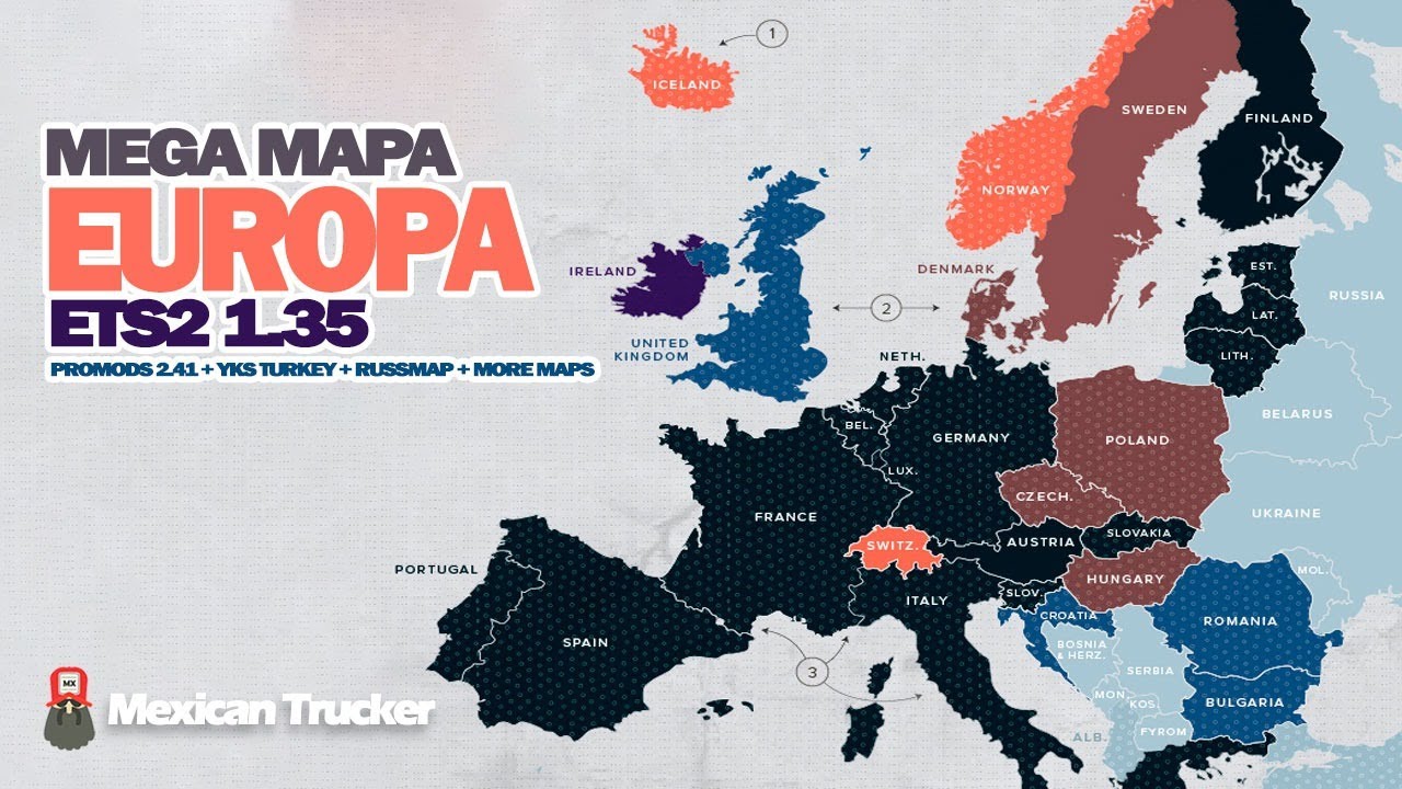 ETS2 1.35 | Mega Mapa Europa | Promods 2.41 + RusMap + Southem Region + Turkey + Great Steppe + ROEX